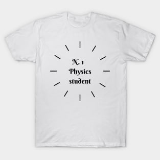 N. 1 Physics Student T-Shirt